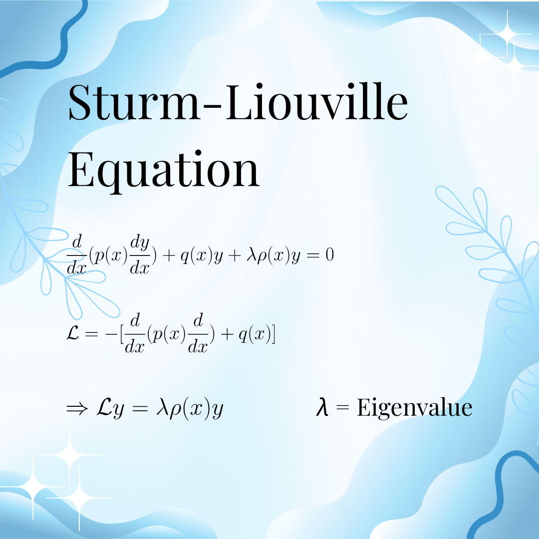 ODEs 5-1: Sturm-Liouville Equation