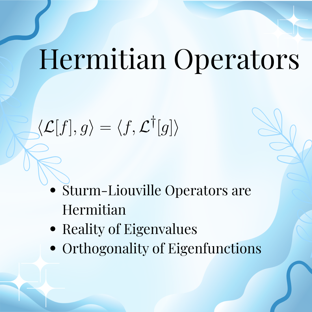 ODEs 5-2: Hermitian Operators